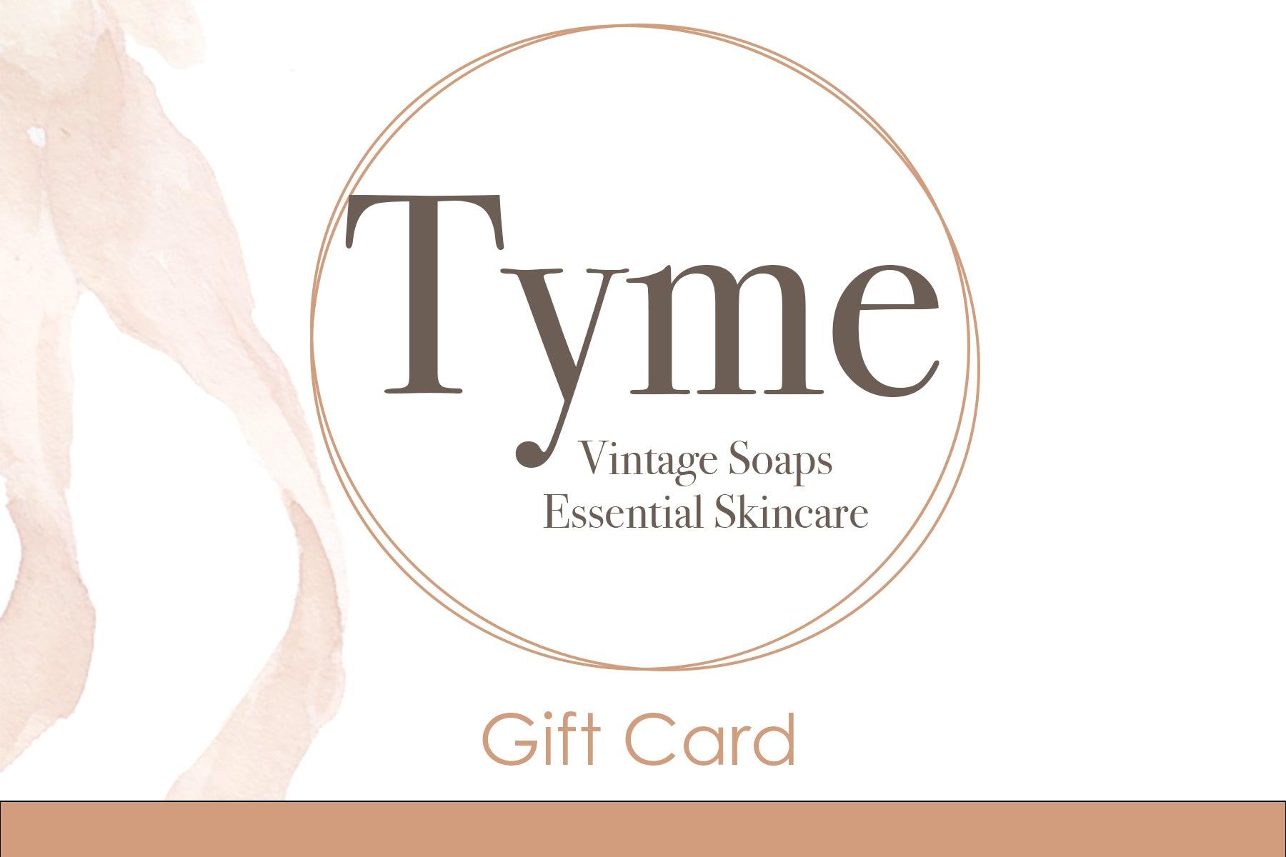 Tyme Soap Gift Card - Tyme Soap